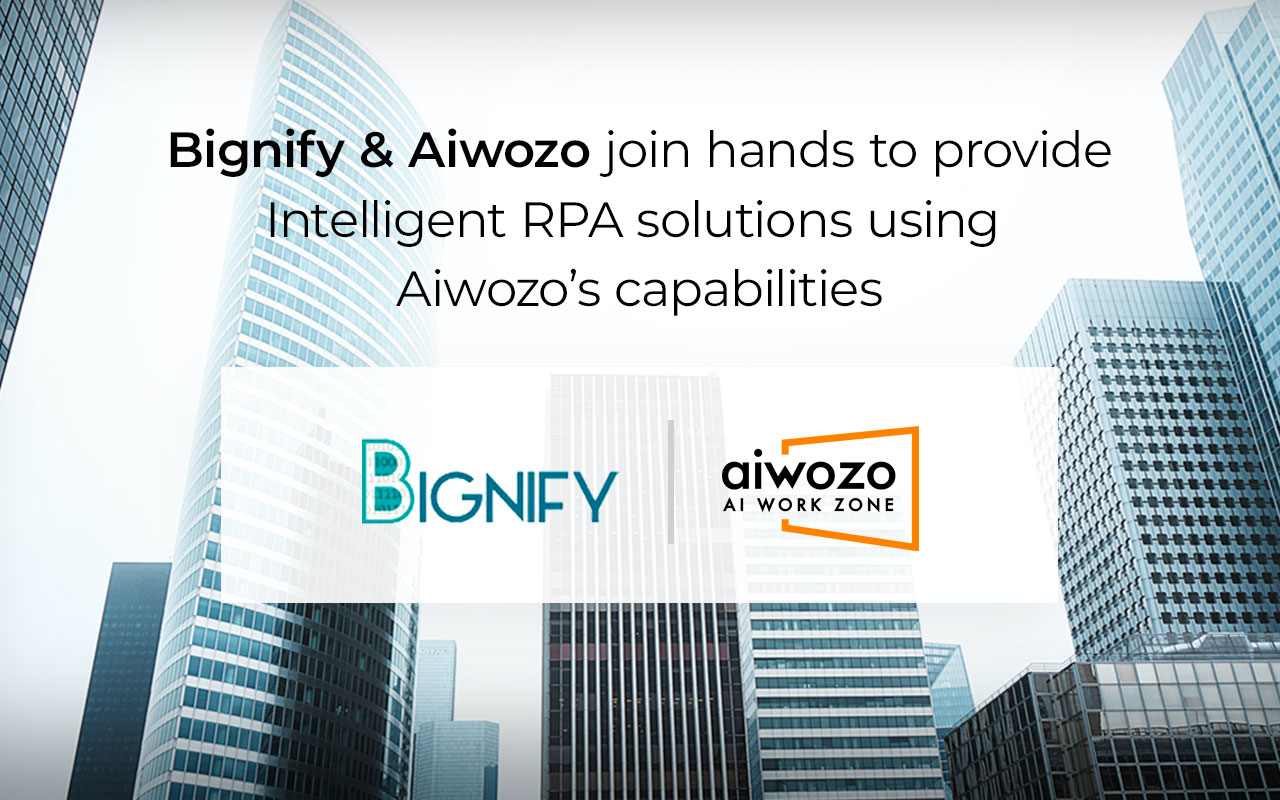 Aiwozo Announces Business Partnership With Bignify to Provide Customized Intelligent RPA Solutions