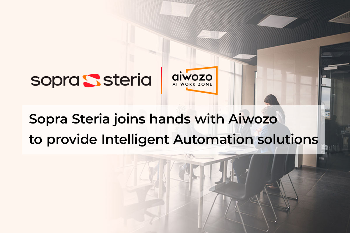Aiwozo Announces Business Partnership With Sopra Steria to Bolster Intelligent Automation Solutions
